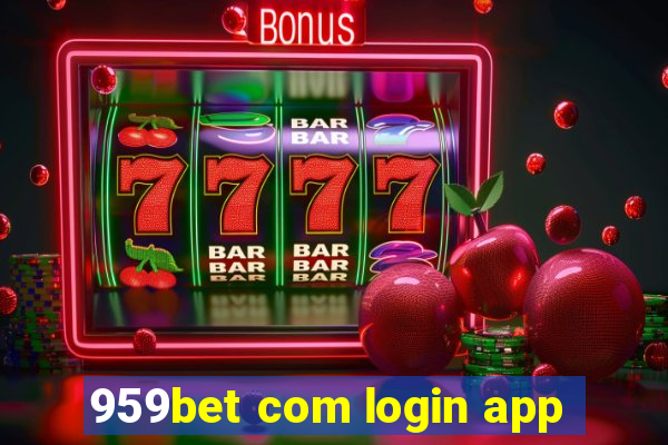 959bet com login app